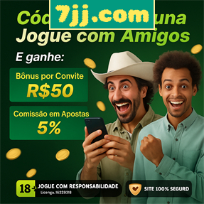 7jj.com Ganhe R$ 100,00 Gratis